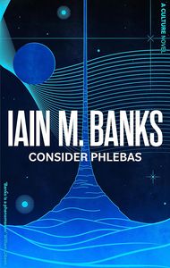 [The Culture: Book 1: Consider Phlebas (Product Image)]