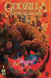 [The cover for Godzilla: Here There Be Dragons II: Sons Of Giants #1 (Cover A Mi)]