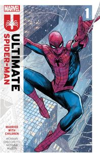 [Ultimate Spider-Man by Jonathan Hickman Volume. 1: Married with Children (Product Image)]