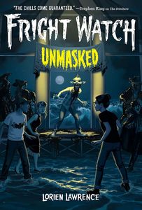 [Fright Watch: Book 3: Unmasked (Hardcover) (Product Image)]