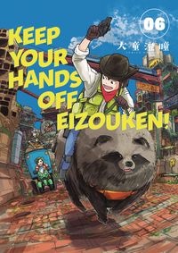 [The cover for Keep Your Hands Off Eizouken!: Volume 6]