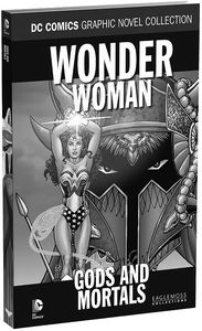 [DC: Graphic Novel Collection: Volume 50: Wonder Woman Gods & Mortals (Hardcover) (Product Image)]