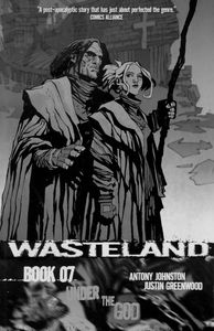 [Wasteland: Volume 7: Under The God (Product Image)]