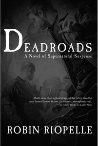[Deadroads: A Novel Of Supernatural Suspense (Product Image)]