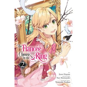 [The Fiancee Chosen By The Ring: Volume 2 (Product Image)]