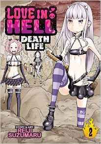 [Love In Hell: Death Life: Volume 2 (Product Image)]