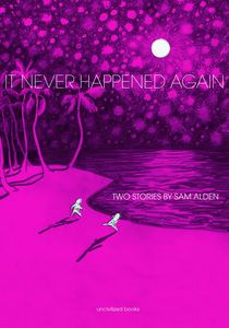 [It Never Happened Again: 2 Stories (Product Image)]