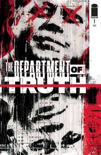[The cover for Department Of Truth #1 (Cover A Simmonds)]