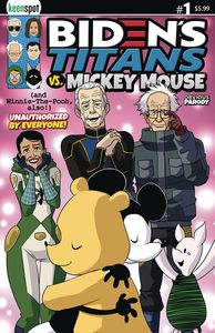 [Biden's Titans Vs. Mickey Mouse: Unauthorised #1 (Cover D Mickey & Pooh) (Product Image)]