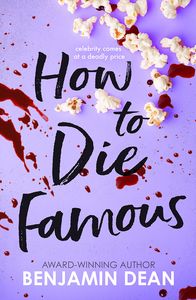 [How To Die Famous (Product Image)]