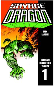 [Savage Dragon: Ultimate Collection: Volume 1 (Product Image)]