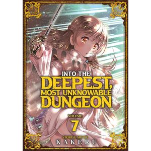 [Into The Deepest, Most Unknowable Dungeon: Volume 7 (Product Image)]