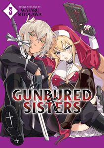 [Gunbured X Sisters: Volume 3 (Product Image)]