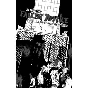 [Fallen Justice: A Tiny Supers City Book (Product Image)]