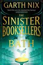 [The cover for Left Handed Booksellers Of London: Book 2: The Sinister Booksellers Of Bath (Signed Edition Hardcover)]