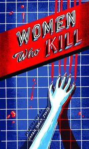 [Women Who Kill (Hardcover) (Product Image)]