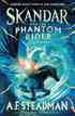 [The cover for Skandar & The Phantom Rider (Exclusive Signed Indie Edition Hardcover)]