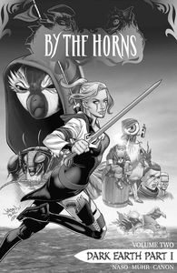 [By The Horns: Volume 2: Dark Earth: Part 1 (Product Image)]