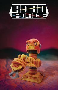 [Roboforce #3 (Cover C Toy Variant) (Product Image)]