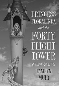 [Princess Floralinda & The Forty-Flight Tower (Signed Limited Edition Hardcover) (Product Image)]