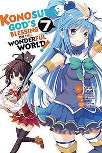 [Konosuba: God's Blessing On This Wonderful World!: Volume 7 (Product Image)]