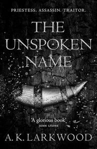 [The Serpent Gates: Book 1: The Unspoken Name (Hardcover) (Product Image)]