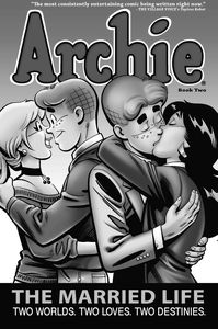 [Archie: The Married Life: Volume 2 (Product Image)]