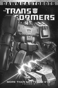 [Transformers: More Than Meets The Eye: Volume 6 (Product Image)]