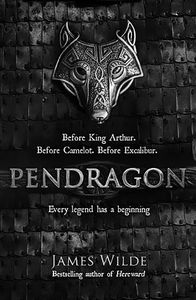 [Dark Age: Book 1: Pendragon: A Novel Of The Dark Age (Hardcover) (Product Image)]