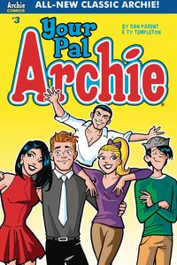 [All New Classic Archie: Your Pal Archie #3 (Cover A Reg Parent) (Product Image)]