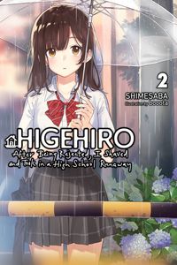 [Higehiro: After Being Rejected, I Shaved & Took in A High School Runaway: Volume 2 (Light Novel) (Product Image)]