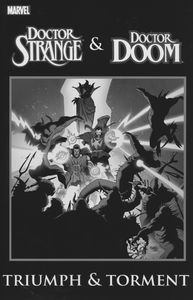 [Dr Strange & Dr Doom: Triumph & Torment (Product Image)]
