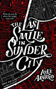 [Fetch Phillips: Book 1: The Last Smile In Sunder City (Signed Edition) (Product Image)]