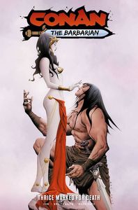 [Conan The Barbarian: Volume 2: Thrice Marked For Death (DM Edition Lee) (Product Image)]