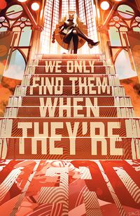 [The cover for We Only Find Them When They're Dead #14 (Cover A Di Meo)]