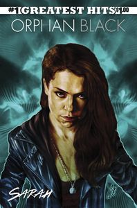 [Orphan Black #1 (Greatest Hits Edition) (Product Image)]