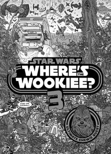 [Star Wars: Where's The Wookiee 3 (Hardcover) (Product Image)]