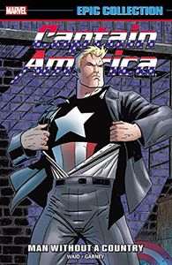 [Captain America: Man Without A Country: Epic Collection (Product Image)]