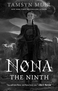 [The Locked Tomb: Book 3: Nona The Ninth (Signed Bookplate Edition Hardcover) (Product Image)]