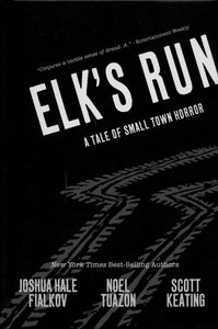 [Elk's Run: 10th Anniversary Edition (Hardcover) (Product Image)]