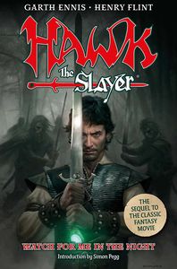 [Hawk The Slayer: Watch For Me In The Night (Signed Edition) (Product Image)]