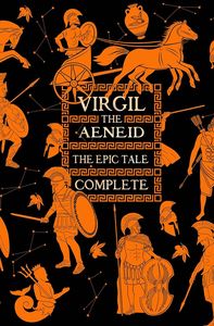 [The Aeneid: The Epic Tale Complete (Hardcover) (Product Image)]