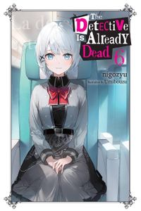 [The Detective Is Already Dead: Volume 6 (Product Image)]