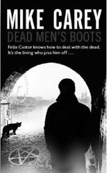 [Felix Castor: Book 3: Dead Men's Boots (Product Image)]