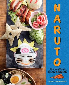 [Naruto: The Unofficial Cookbook (Product Image)]