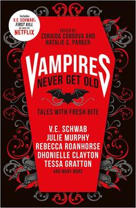 [Vampires Never Get Old: Tales With Fresh Bite (Product Image)]