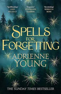 [Spells For Forgetting (Signed Edition) (Product Image)]