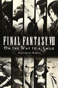 [Final Fantasy Vii: On Way To Smile: Novel: Volume 1 (Product Image)]