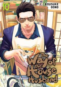 [The cover for The Way Of The Househusband: Volume 10]