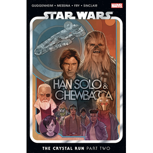 [Star Wars: Han Solo & Chewbacca: Volume 2: Crystal Run: Part 2 (Product Image)]